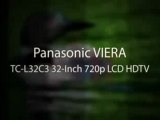 Panasonic VIERA TC-L32C3 32-Inch 720p LCD HDTV Review | Panasonic VIERA TC-L32C3 32-Inch 720p Sale