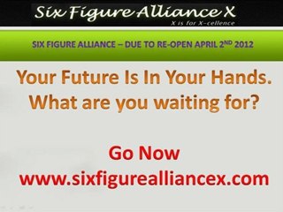 Six Figure Alliance About to re start soon.