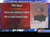 PM defies calls for rollback of FDI in retail sector
