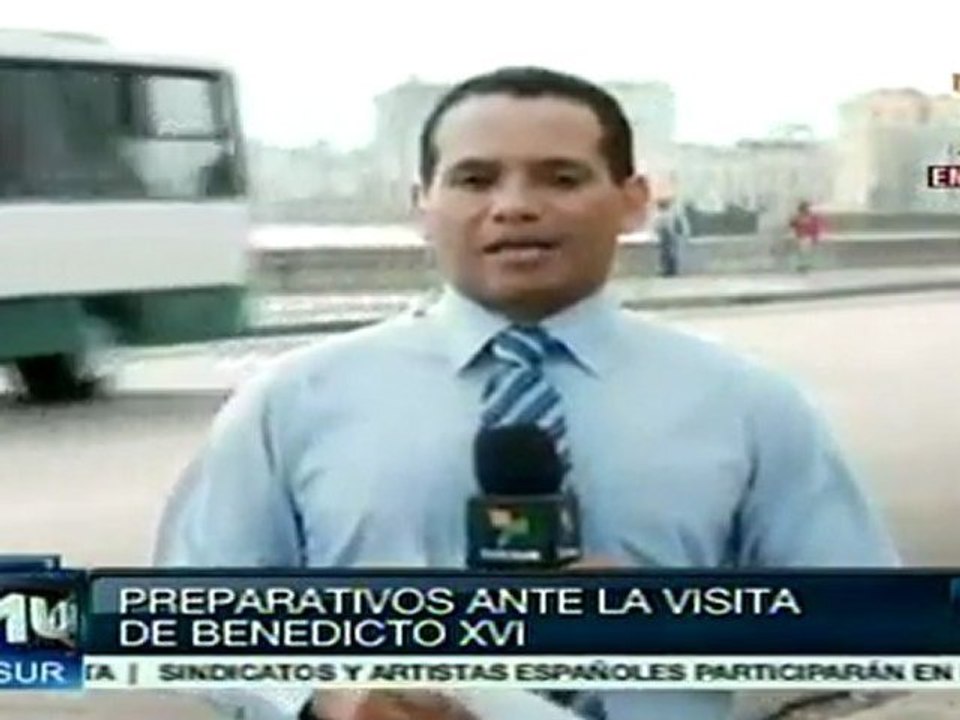 Todo listo en Cuba para recibir a Benedicto XVI