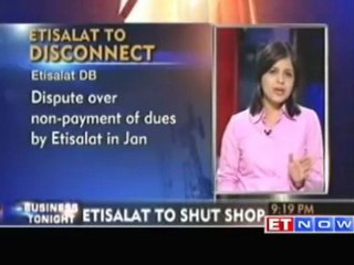 2G: Abu Dhabi based Etisalat to shut its India operations