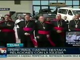 Raúl Castro resalta relaciones de Cuba y la Iglesia Católica