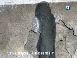 "J'étais retranché mais dans mon lit"