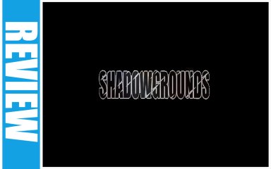 (Review) Shadowgrounds (PC)