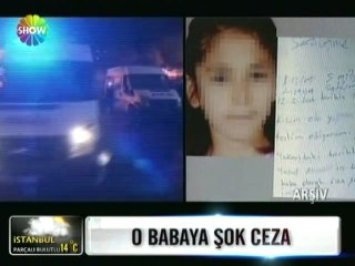 Kızını satan babaya 7 yıl hapis cezası - 26 mart 2012