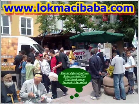 Merhum Yılmaz Oğuzoğlu'nun Ruhuna Lokma Dağıtıldı