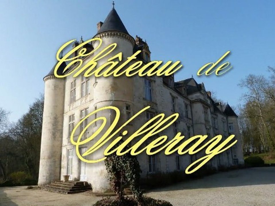Chateau de Villeray (HD)