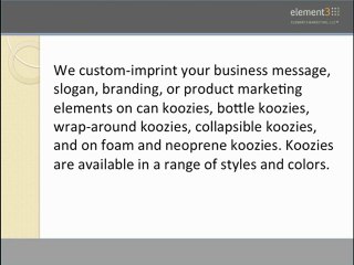 Custom Can Koozies Are Affordable & Promote Brand Awareness