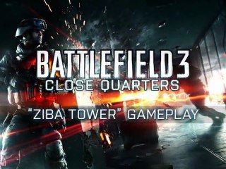 BATTLEFIELD 3: CLOSE QUARTERS Ziba Tower Trailer