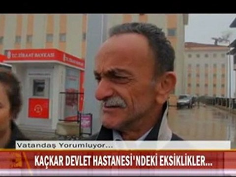 3 - Kaçkar Devlet Hastanesi Eksiklikler-Röportaj