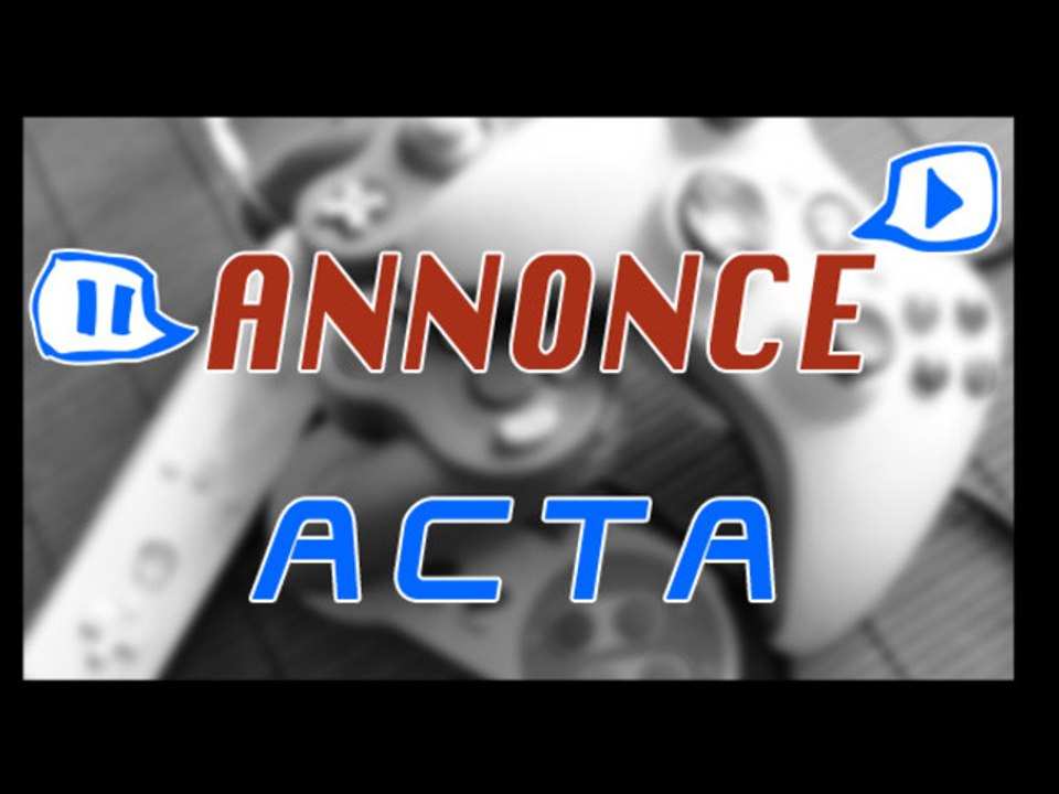 Annonce - Non à l'ACTA !