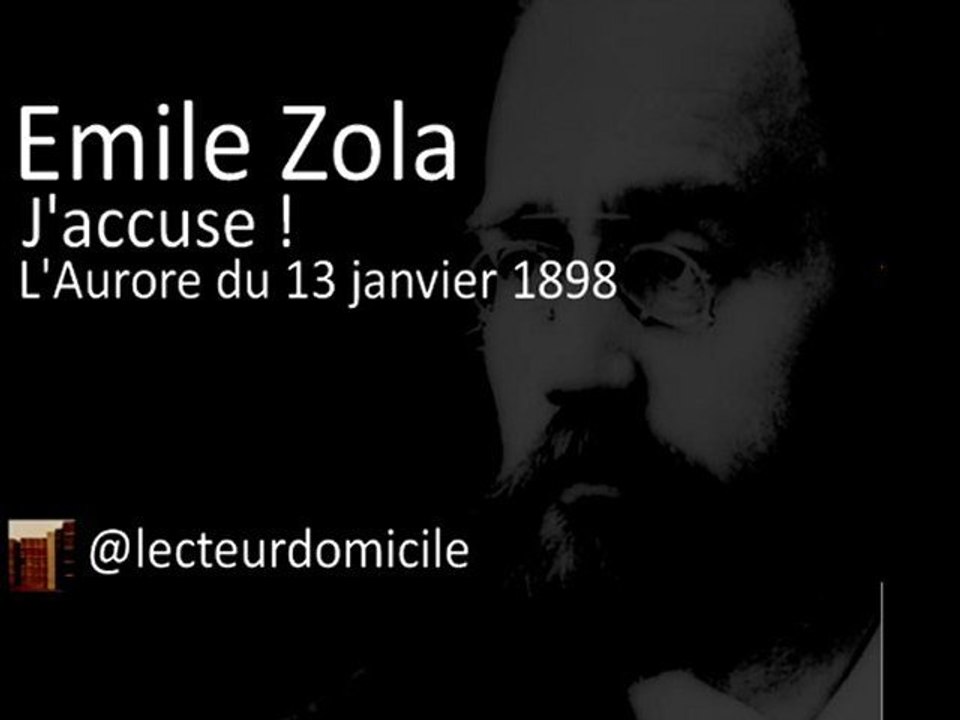 J'accuse ! Lettre ouverte d'Emile Zola