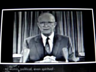 Eisenhower warns us of the military industrial complex.