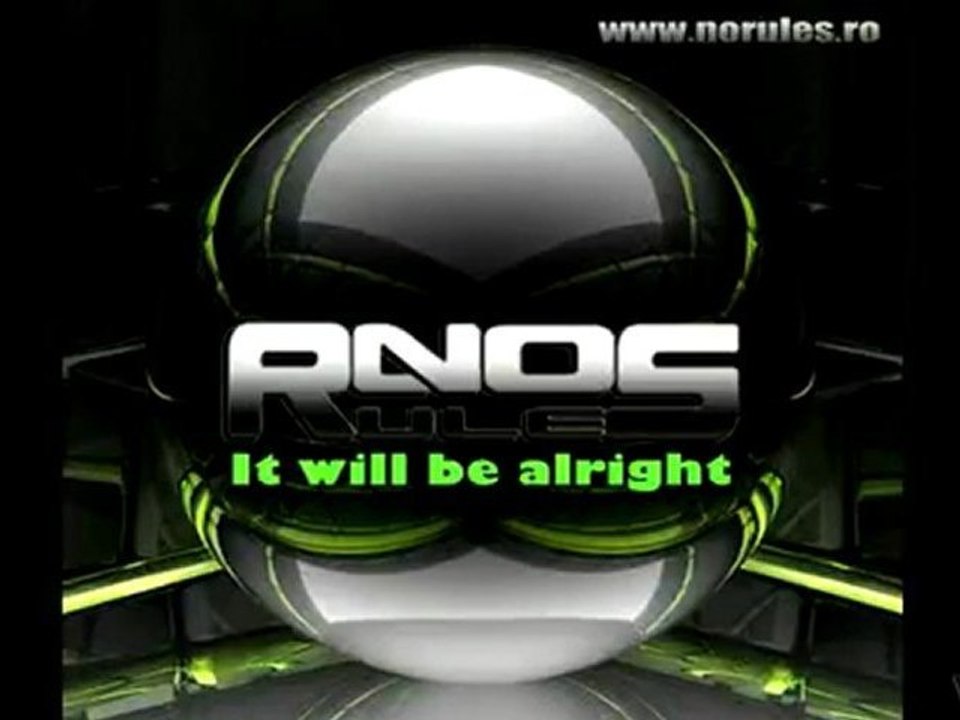 No RuleS - It will be alright 2012