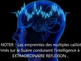 L’Évangile du Linceul de Turin. Vidéo 6. Les tâches sanguines.