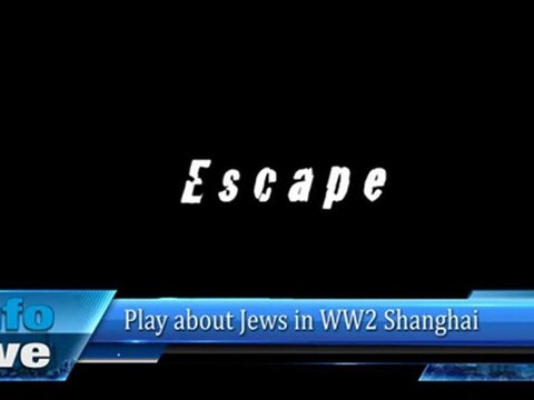 Play about Jews in WW2 Shanghai