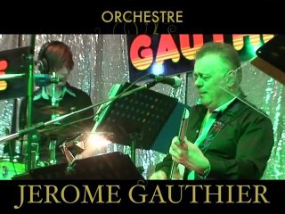 Orchestre Jérôme Gauthier, Variété #2