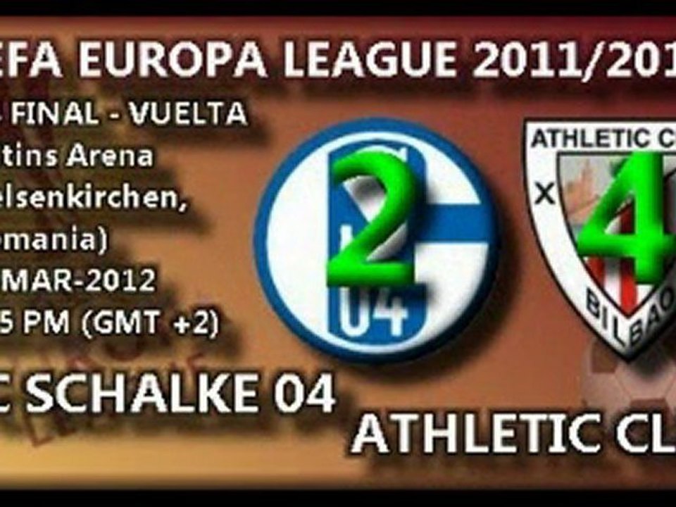 1/4 final UEL (ida): FC Schalke 04 2 - Athletic 4 (29/03/12)