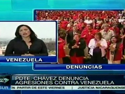 Se gestan agresiones contra Venezuela, denunció Chávez