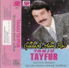 Tanju Tayfur - Aldattı Dediler