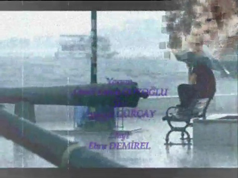Ömer Faruk GÖZOĞLU Ayşegül GÜRÇAY Video