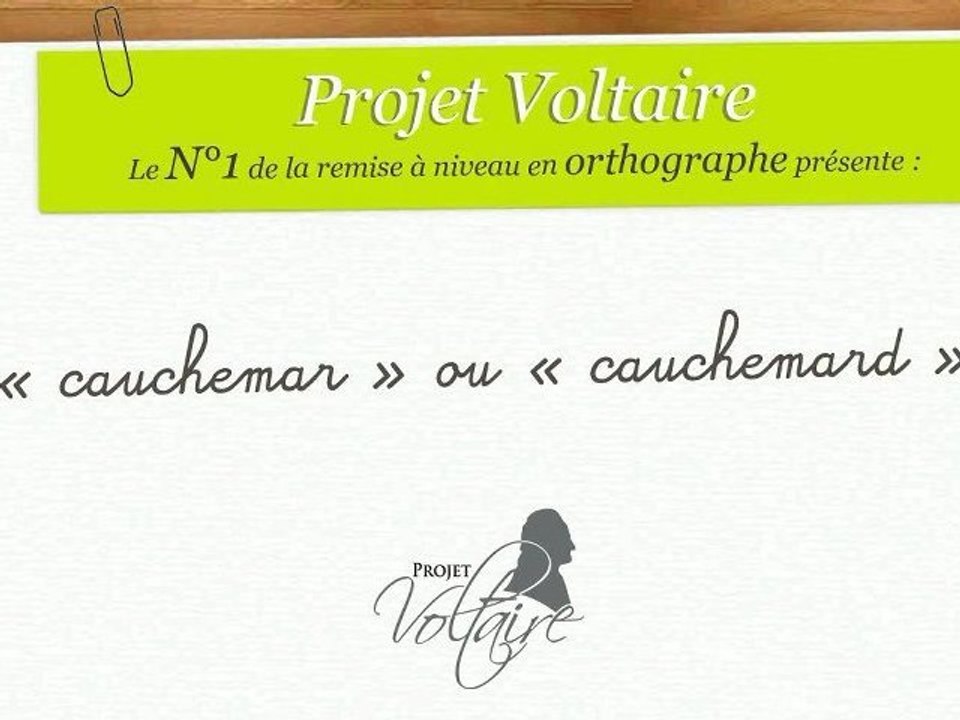 « cauchemar » ou « cauchemard » ?