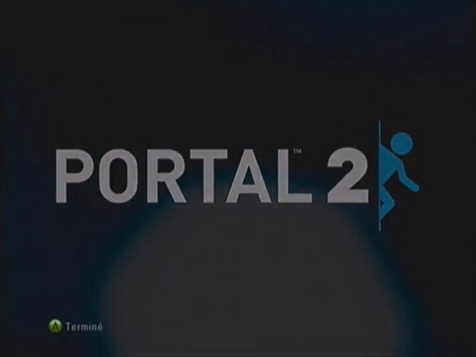 Portal 2 /1 Quelle reveille !!!