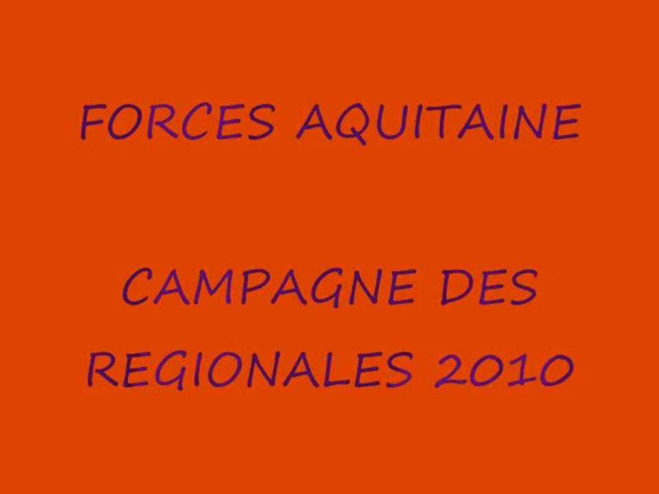 Régionales 2010 - Forces Aquitaine