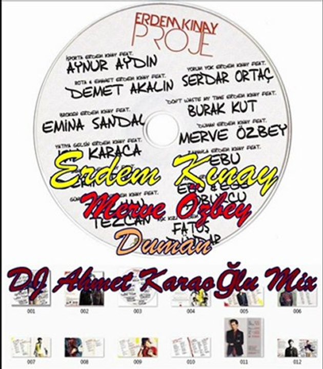 Erdem Kınay ft Merve Özbey Duman DJ Ahmet Karaoğlu Mix.wav