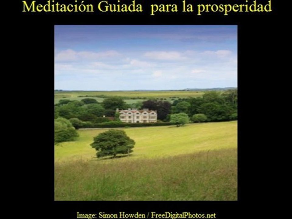 Meditación guiada para La Prosperidad.