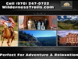 Vacation Resort in Bayfield CO - Wilderness Trails Ranch