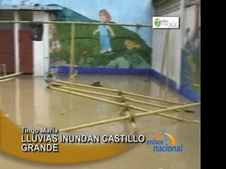 Tingo Maria Fuertes lluvias inundan sectores de Castillo Grande