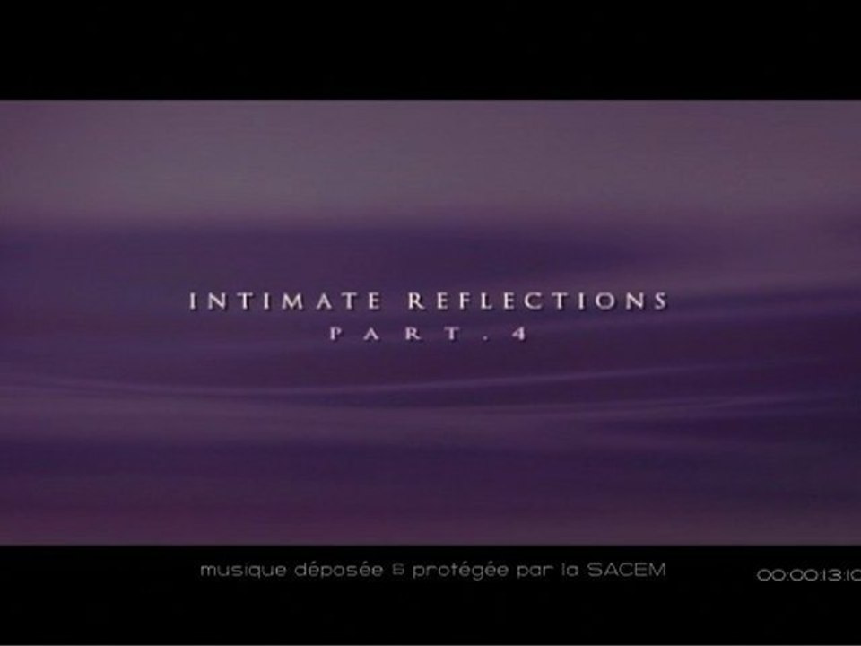 Intimate reflections-part4