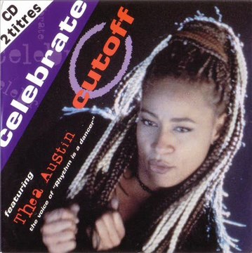 CUTOFF feat. THEA AUSTIN - Celebrate (radio mix)