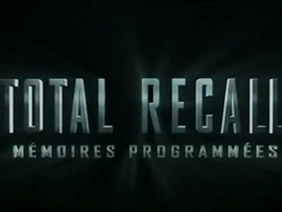 Total Recall Mémoires Programmées Bande Annonce VF