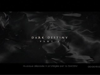 Dark destiny-part2