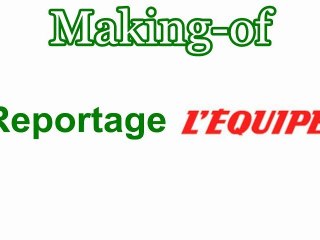 Making-Of reportage l'Equipe TV : Offrez-vous un joueur pour trois heures