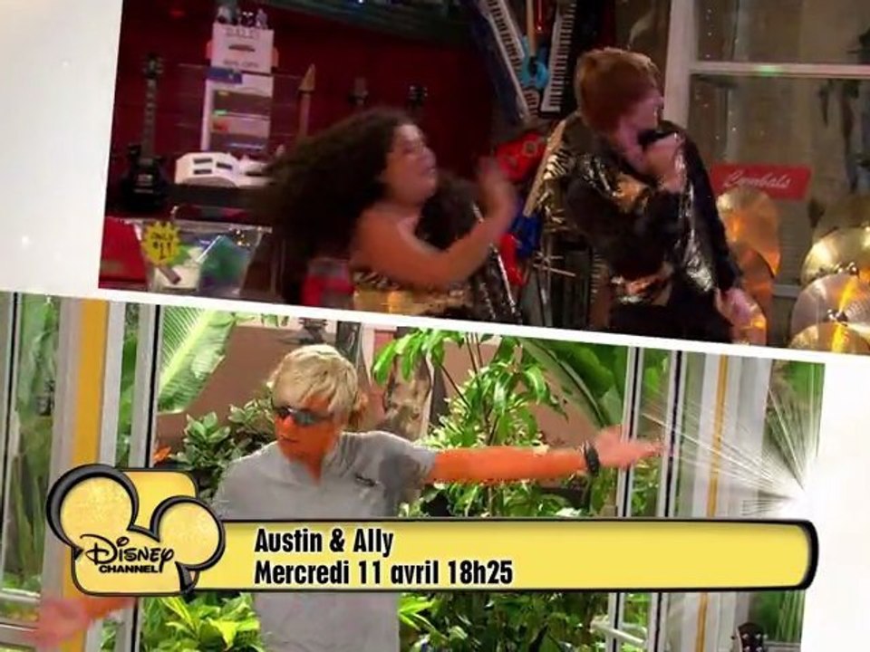Disney Channel - Austin & Ally - Mercredi 11 avril à 18H25