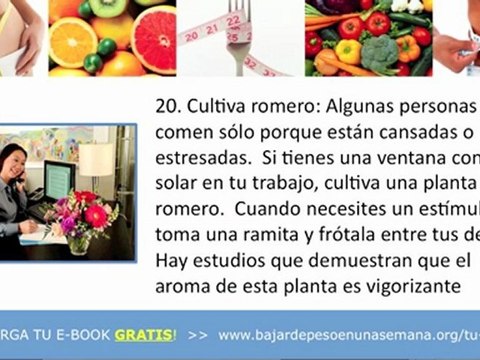 Bajar De Peso En Una Semana: 22 Tips Para Bajar De Peso En Un Típico Dia De Trabajo (Parte 2)
