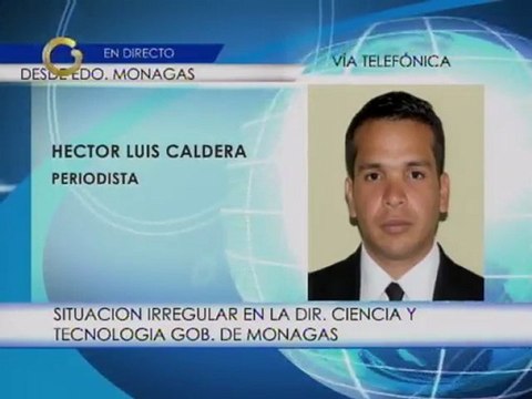 Situación irregular en Dirección de Ciencia y Tecnología de Monagas