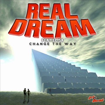 REAL DREAM feat. ELISA - Change the way (happy mix)