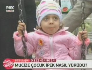 FOX TV | Mucize çocuk ipek Nasıl Yürüdü |  Esat Başaran