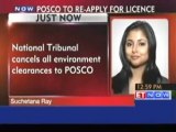 Environmental clearances to Posco cancelled