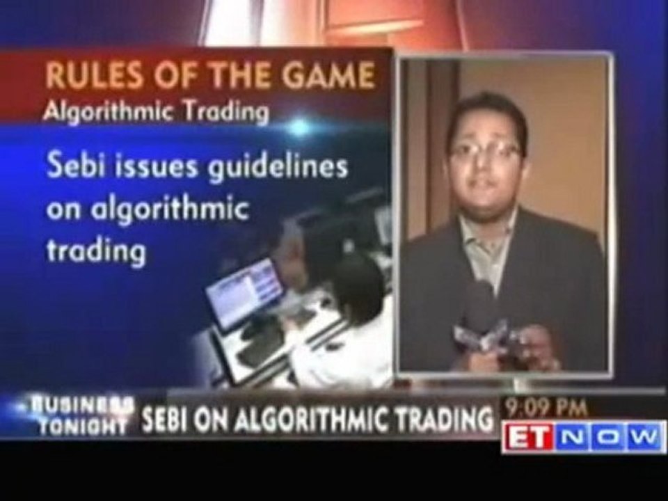 SEBI issues guidelines on algorithmic trading