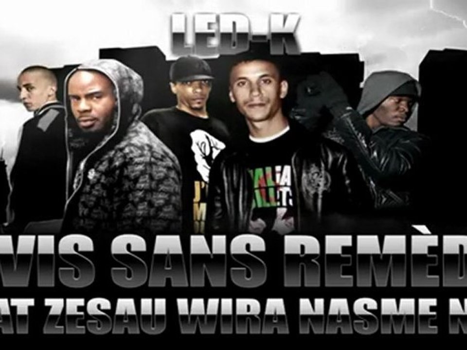 LED-K FEAT ZESAU, N-ZI, WIRA _ NASME - J_VIS SANS REMÈDE TEASER