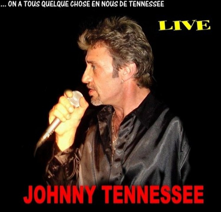 JOHNNY TENNESSEE   Chante DERRIERE L'AMOUR