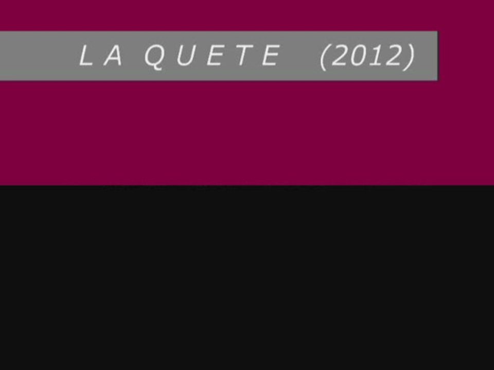 La Quête - le tournage