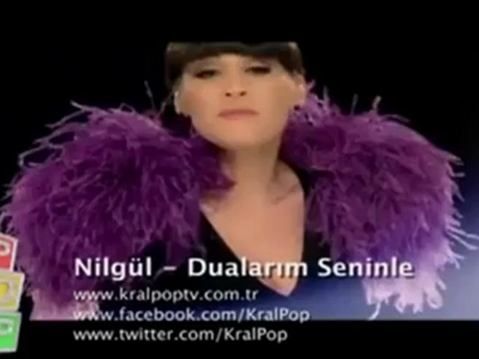 Nilgül - Dualarım Seninle (Orjinal Video 2012)