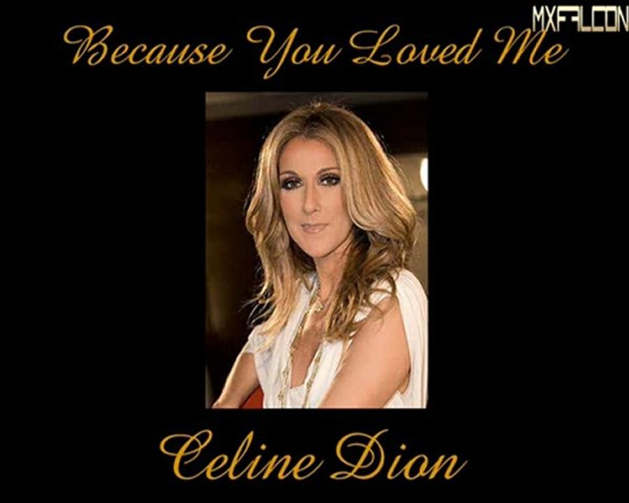 Because You Loved Me Celine Dion Legendado Vídeo Dailymotion