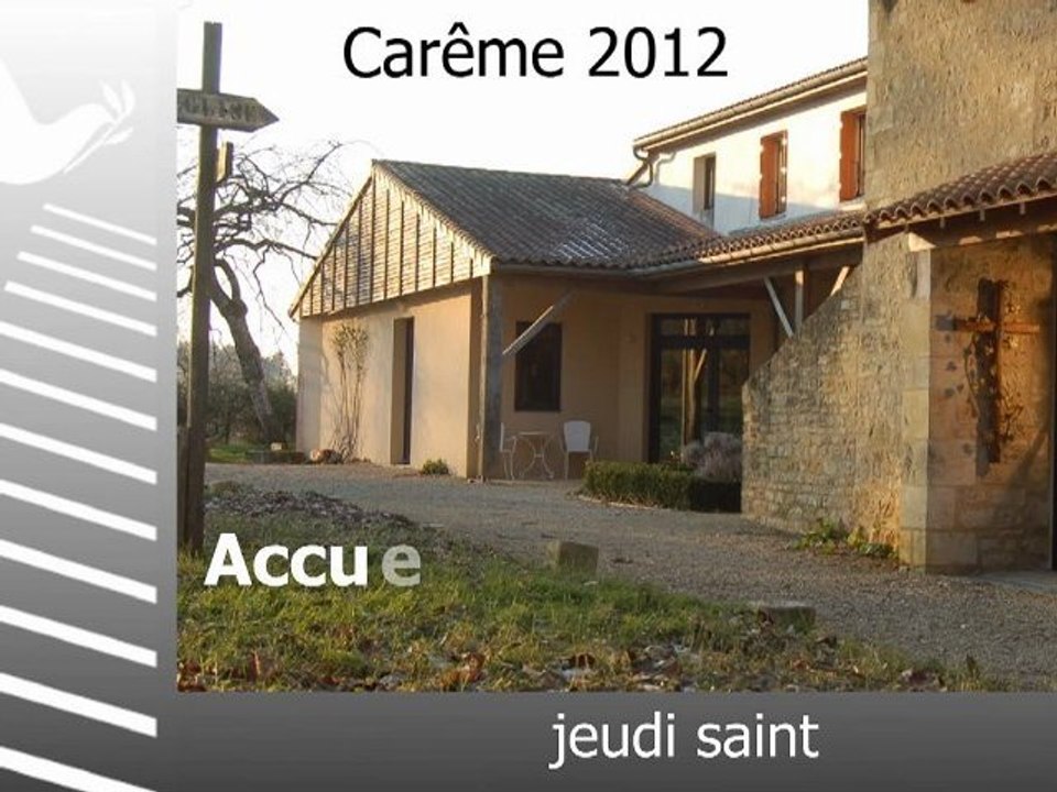 Careme jeudi saint : Accueille l’amour du Christ